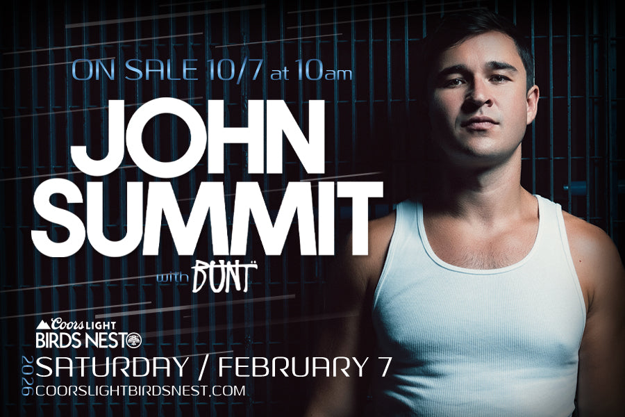 Birds Nest - VIP for John Summit / Saturday, Feb 7, 2026